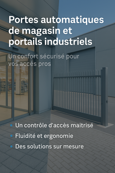 Porte automatique de magasin et portail électrique